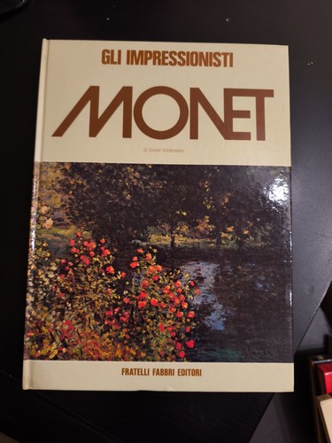 Monet gli impressionisti - monet,