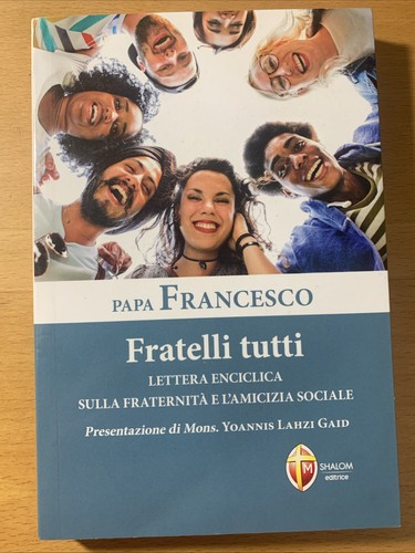 Papa francesco fratelli - fratelli, tutti
