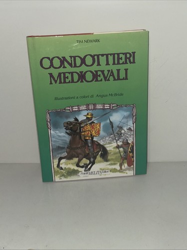 Condottieri medioevali - condottieri,