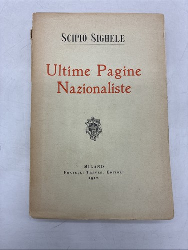 Scipio sighele ultime pagine - sighele,
