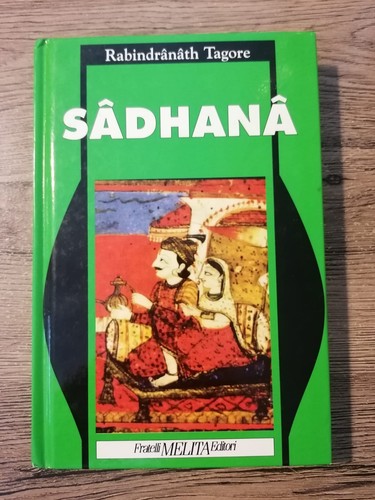 Rabindranath tagore sadhana - rabindranath,